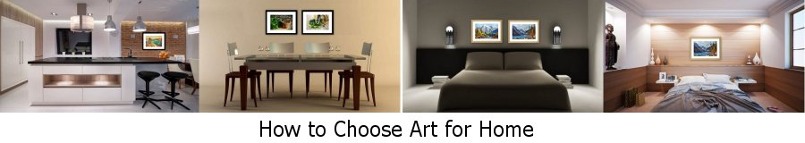 Choosing Art For Your Home